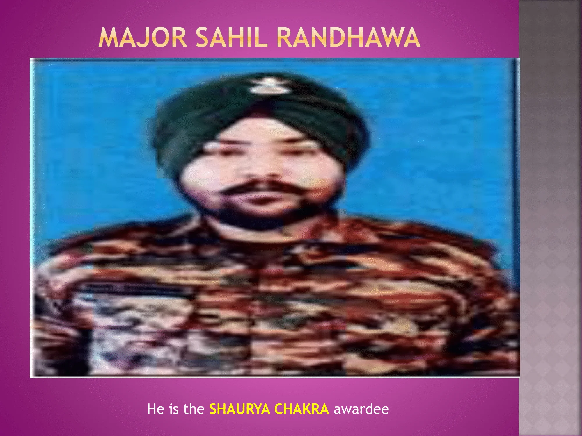 Gallantry Award Winners of 2024- MAJOR SAHIL RANDHAWA