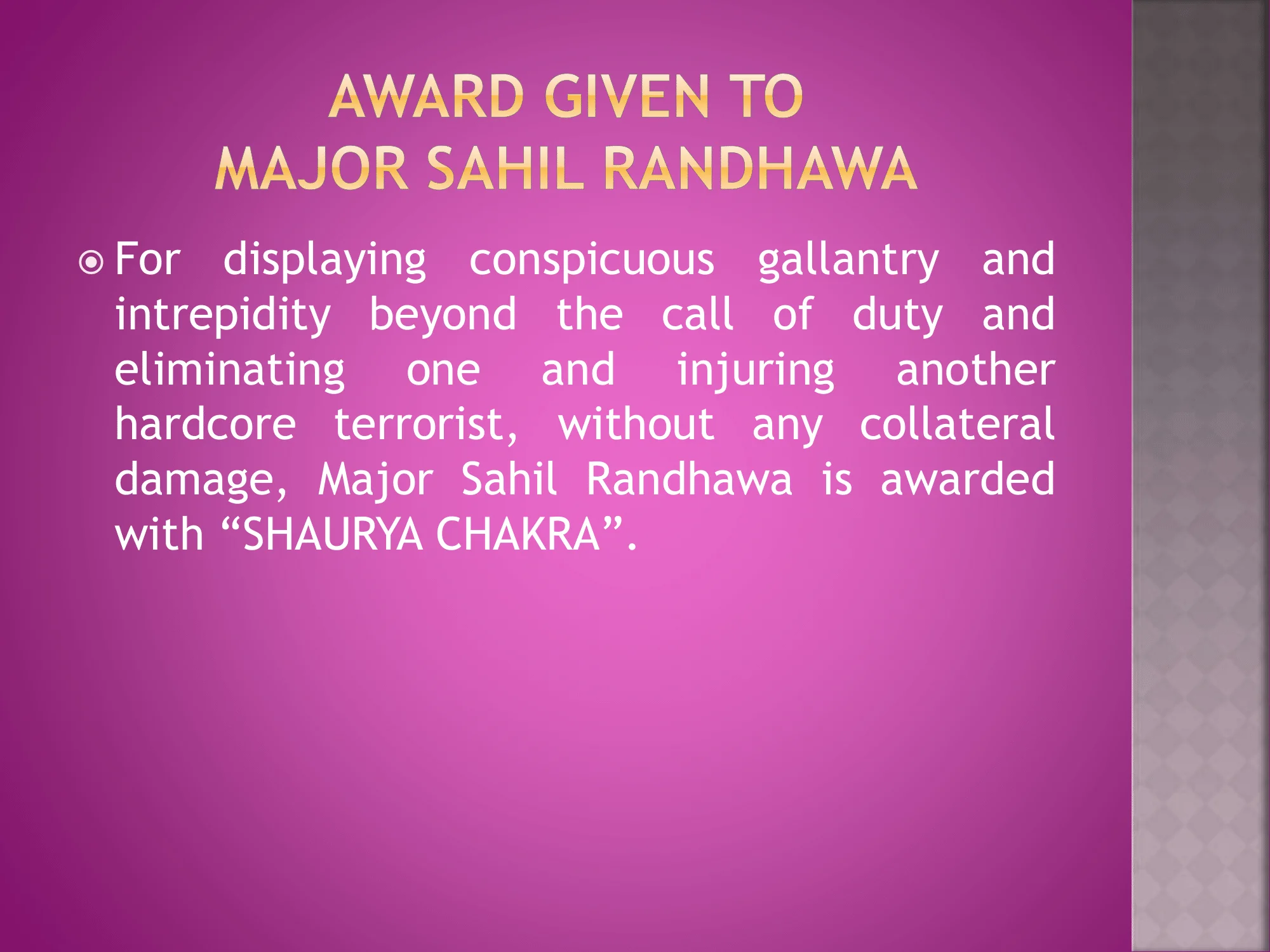 Gallantry Award Winners of 2024- MAJOR SAHIL RANDHAWA